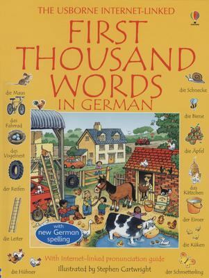 First Thousand Words German Internet Linked [German] 0794502857 Book Cover