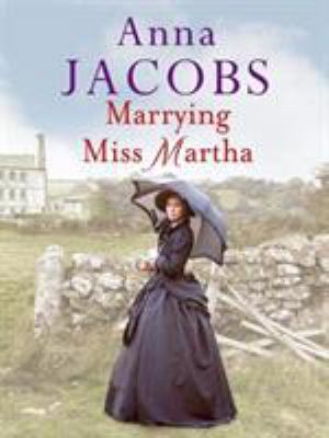 Marrying Miss Martha            Book Cover