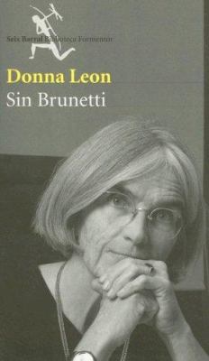 Sin Brunetti/ Without Brunetti (Biblioteca Form... 8432228001 Book Cover