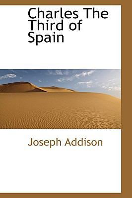 Charles the Third of Spain 1110651392 Book Cover
