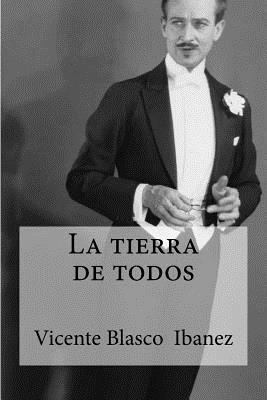 La tierra de todos [Spanish] 153323440X Book Cover