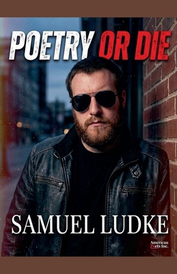Poetry Or Die B0H6STTLKG Book Cover