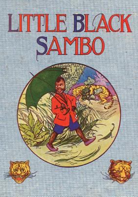 Little Black Sambo: Uncensored Original 1922 Fu... 164032142X Book Cover