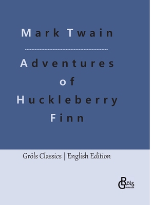 Adventures of Huckleberry Finn [German] 3988289701 Book Cover