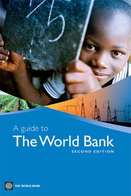 A Guide to the World Bank 0821367188 Book Cover