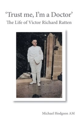 'Trust me, I'm a Doctor' 0645610690 Book Cover