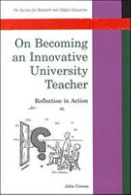 On Becoming an Innovative University Teacher 0335199933 Book Cover