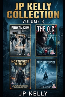 J P Kelly Collection Volume 3 B0GR596LTD Book Cover