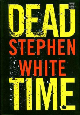 Dead Time [Large Print] 160285159X Book Cover