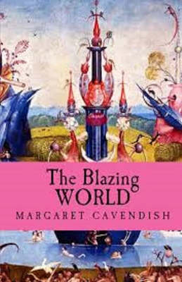 The Blazing World Illustrated B08RH2C78K Book Cover