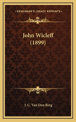 John Wicleff (1899) [Dutch] 1166631079 Book Cover