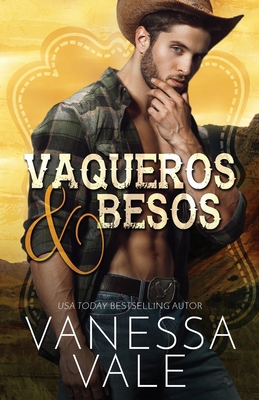 Vaqueros & Besos: Letra grande [Spanish] 1795949295 Book Cover