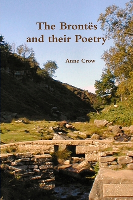 The Brontës and their Poetry 0956232825 Book Cover