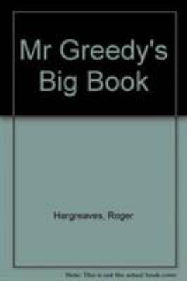 DEAN - MR GREEDY S BIG BOOK - BOA 060356044X Book Cover