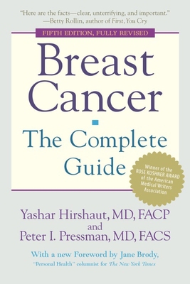 Breast Cancer: The Complete Guide: Fifth Edition 0553385917 Book Cover