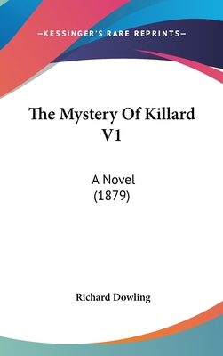 The Mystery Of Killard V1: A Novel (1879) 1437392938 Book Cover