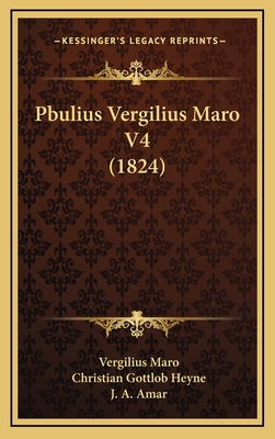 Pbulius Vergilius Maro V4 (1824) [Latin] 1167131428 Book Cover