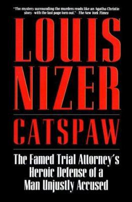 Catspaw: The Famed Trial Attorney's Heroic Defe... 0881849561 Book Cover