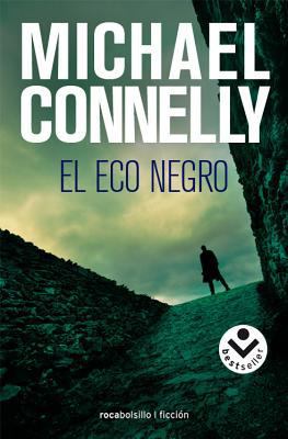 El Eco Negro = The Black Echo [Spanish] 8496940802 Book Cover