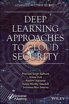 Deep Learning Approaches to Cloud Security 1119760526 Book Cover