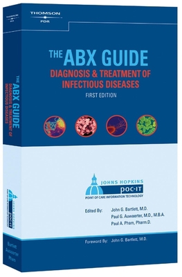 The Abx Guide to Diagnosis and Treatment of Inf... 1563635194 Book Cover