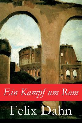 Ein Kampf um Rom 802686395X Book Cover