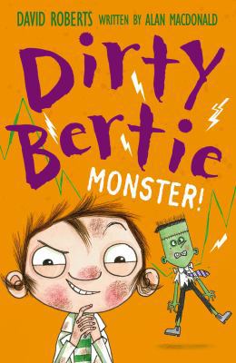 Monster! (Dirty Bertie) 1847157254 Book Cover