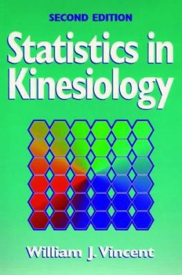 Statistics in Kinesiology 0736001484 Book Cover