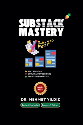 Substack Mastery B0DJQ1RZZV Book Cover