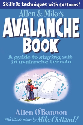 Allen & Mike's Avalanche Book 0762779993 Book Cover