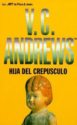 Hija del Crepusculo = Twilight's Child [Spanish] 8401497914 Book Cover