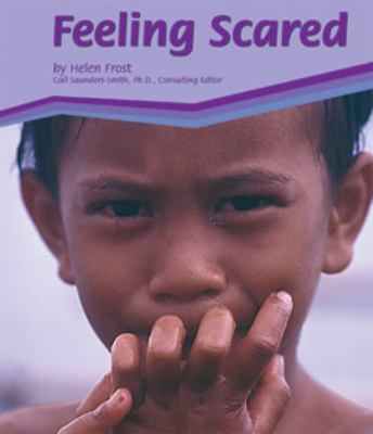 Feeling Scared 0736806717 Book Cover
