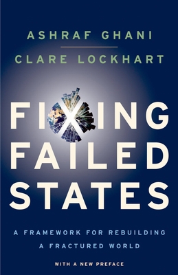 Fixing Failed States: A Framework for Rebuildin... 0195398610 Book Cover