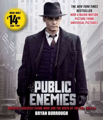 Public Enemies: America's Greatest Crime Wave a... 0743582926 Book Cover