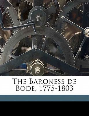The Baroness de Bode, 1775-1803 117176622X Book Cover