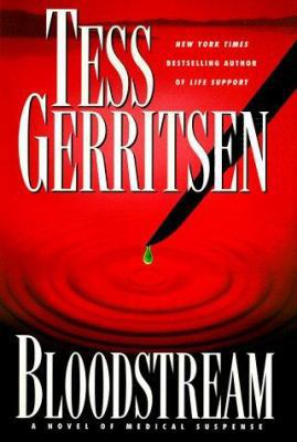 Bloodstream: A Novel of Medical Suspense 067101675X Book Cover