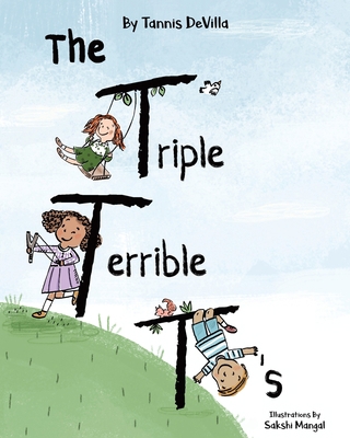The Triple Terrible T's 0228843324 Book Cover