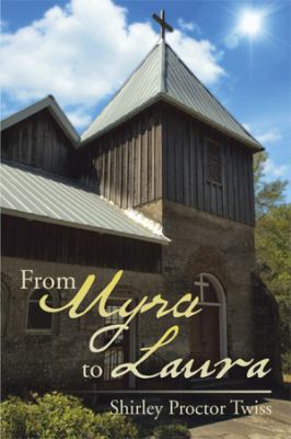 From Myra to Laura 1499046448 Book Cover