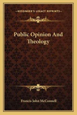 Public Opinion And Theology 1162951982 Book Cover
