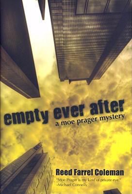 Empty Ever After (A Moe Prager Mystery) 1932557644 Book Cover