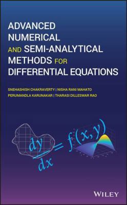 Advanced Numerical and Semi-Analytical Methods ... 1119423422 Book Cover
