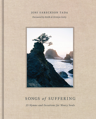 Songs of Suffering: 25 Hymns and Devotions for ... 1433576406 Book Cover