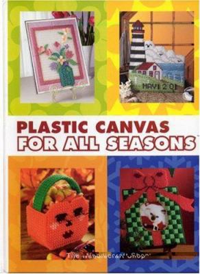 Plastic Canvas for All Seasons 1573672645 Book Cover