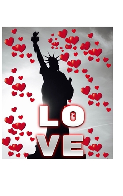 Statue Of Liberty Valentine's heart creative bl... 171426470X Book Cover