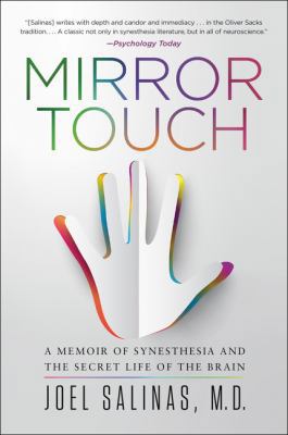 Mirror Touch: A Memoir of Synesthesia and the S... 0062458612 Book Cover