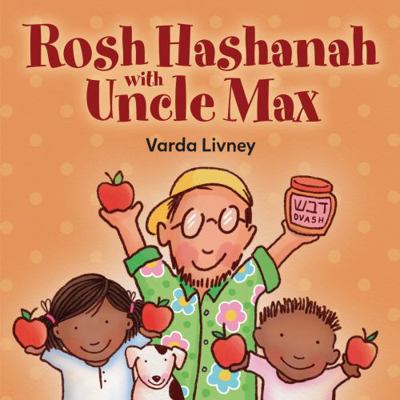 Rosh Hashanah with Uncle Max 1541598644 Book Cover