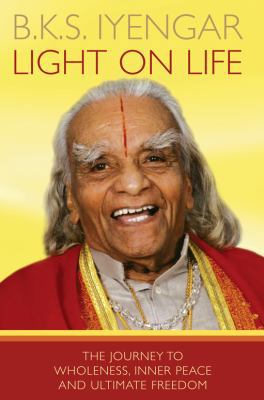 Light on Life: The Journey to Wholeness, Inner ... 1905744269 Book Cover