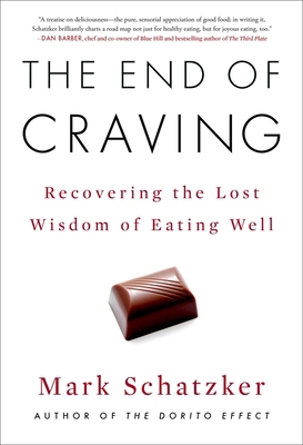 The End of Craving: Recovering the Lost Wisdom ... 1501192477 Book Cover