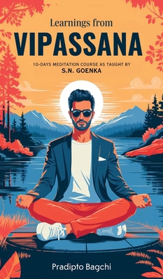 Learnings from Vipassana: 10-day Meditation Cou... 9358376406 Book Cover