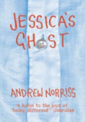 Jessica's Ghost 1910200565 Book Cover